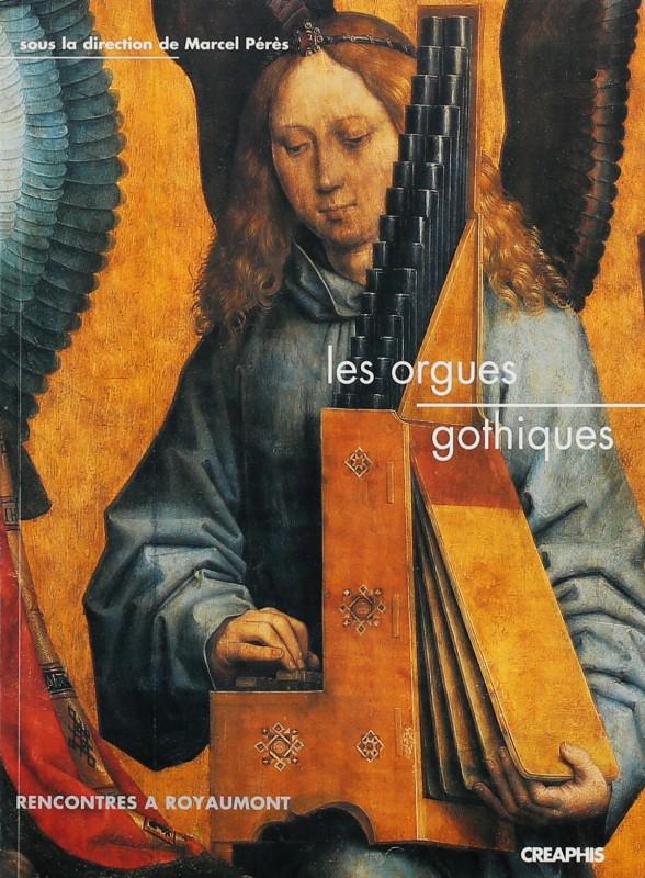 Les orgues gothiques