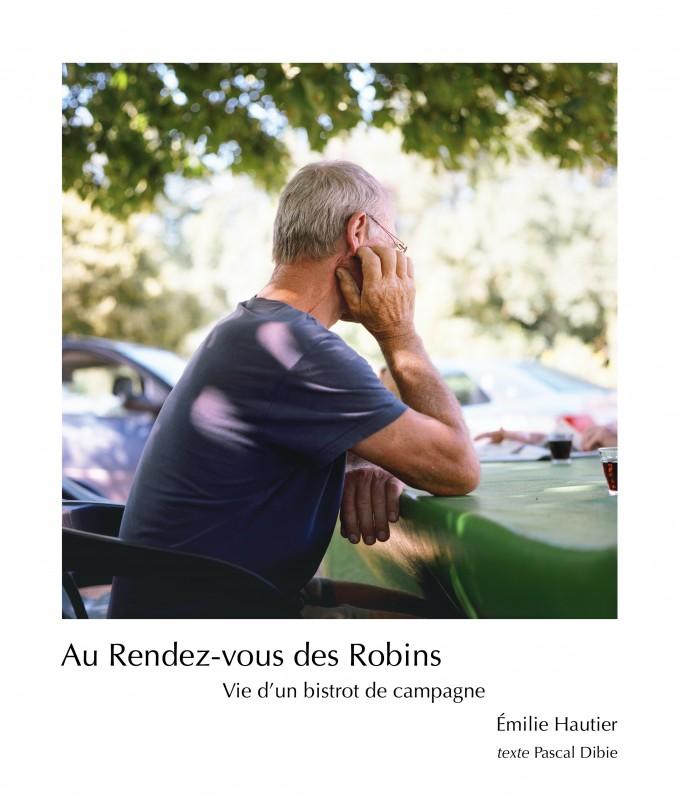 Au rendez-vus des Robins / Article de Fabien Ribery