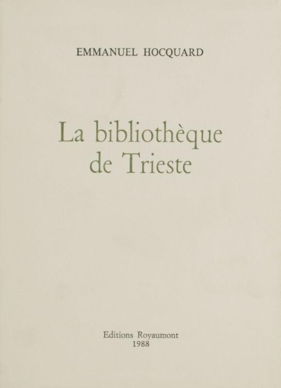 La Bibliothèque de Trieste