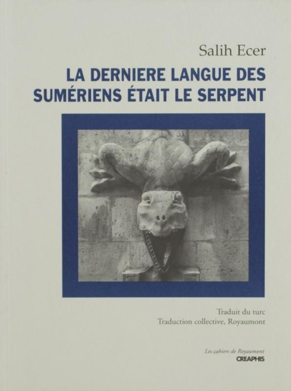 La dernière langue des sumériens était le serpent