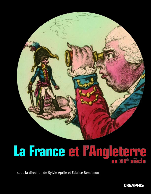 La France et l'Angleterre au XIX<sup>e</sup> siècle