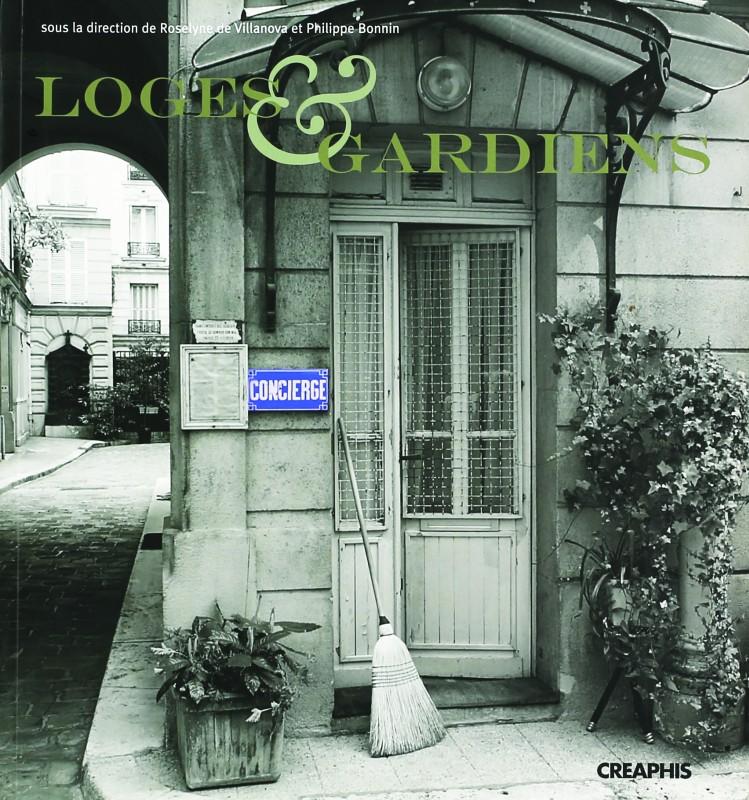 Loges, concierges et gardiens