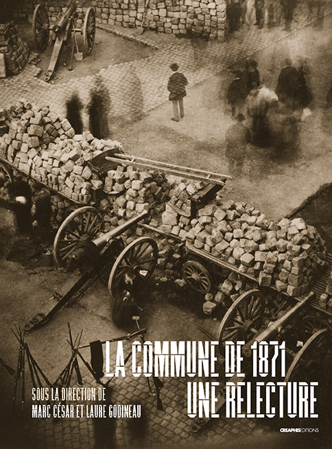 La Commune de 1871 : une relecture