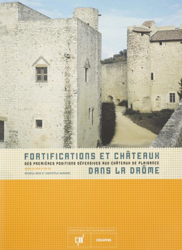 Fortifications et châteaux dans la Drôme