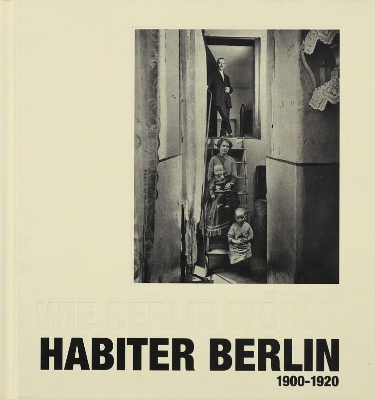 Habiter Berlin 1900-1920